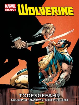 cover image of Marvel NOW! Wolverine 2--Todesgefahr